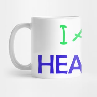 I'm Healing Mug